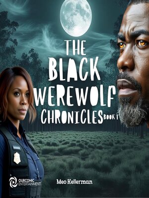 cover image of The Black Werewolf Chronicles